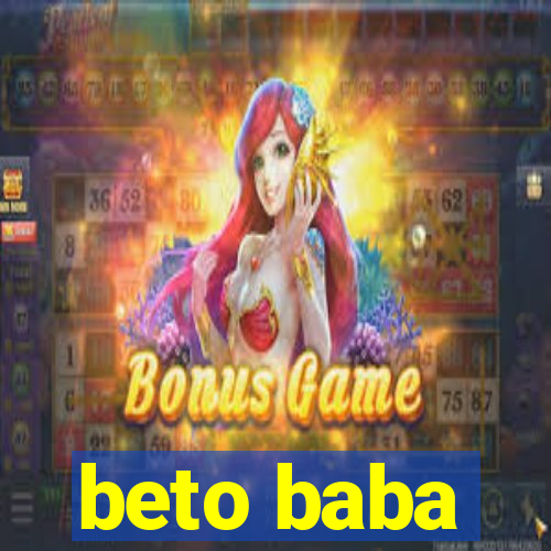 beto baba